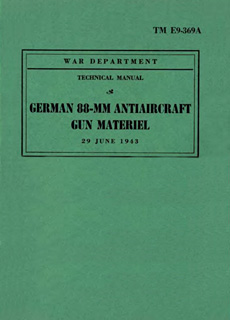 [TM E9-369A: German 88-mm Antiaircraft Gun Materiel]